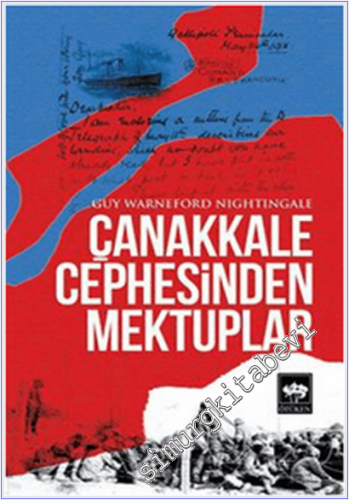 Çanakkale Cephesinden Mektuplar -