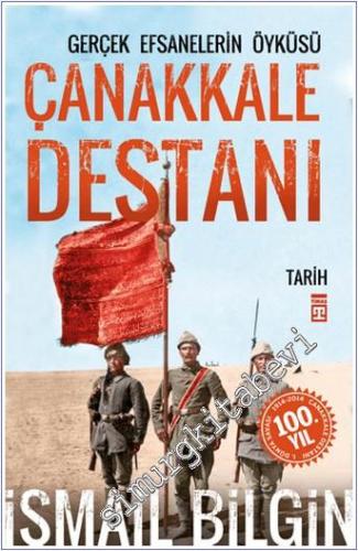 Çanakkale Destanı: Gerçek Efsanelerin Öyküsü -        2024