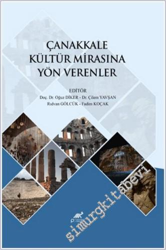 Çanakkale Kültür Mirasına Yön Verenler - 2024