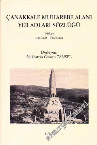 Çanakkale Muharebe Alanı Yer Adları Sözlüğü -