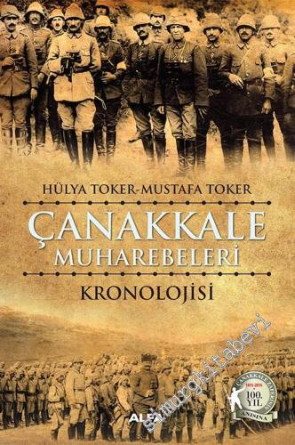 Çanakkale Muharebeleri Kronolojisi -