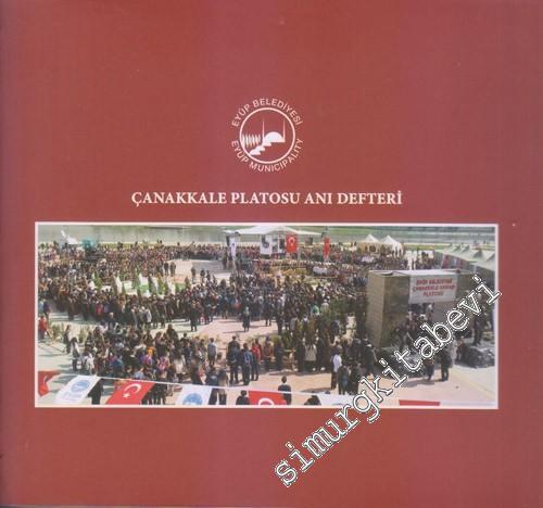 Çanakkale Platosu Anı Defteri -        2013
