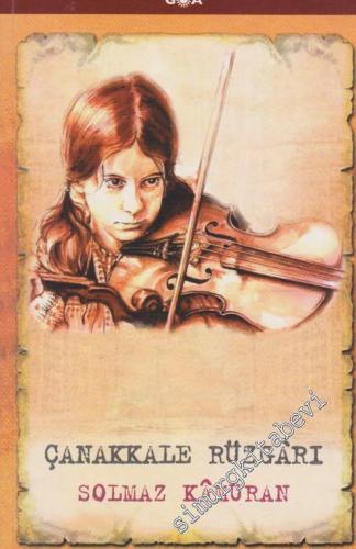 Çanakkale Rüzgârı -        2005