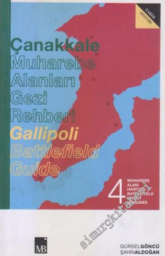 Çanakkale Savaşı Siperin Ardı Vatan :Türk Cephesinden 1915 Deniz ve Kara Muharebeleri -        2006