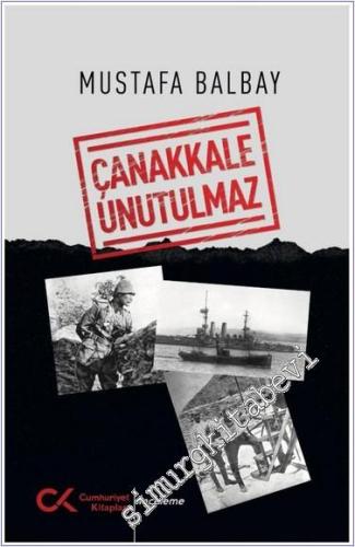 Çanakkale Unutulmaz - 2024