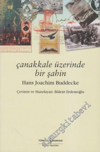 Çanakkale Üzerinde Bir Şahin -