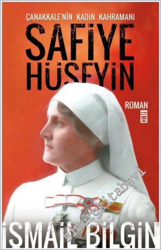 Çanakkale'nin Kadın Kahramanı Safiye Hüseyin -        2025