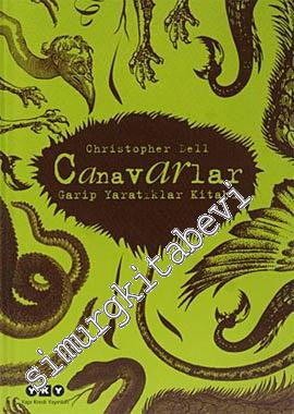 Canavarlar: Garip Yaratıklar Kitabı -
