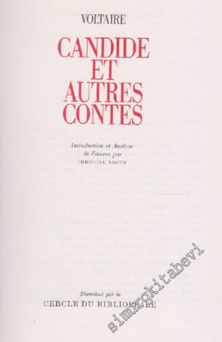 Candide et Autres Contes: Les Livres Qui Ont Fait Le Monde -