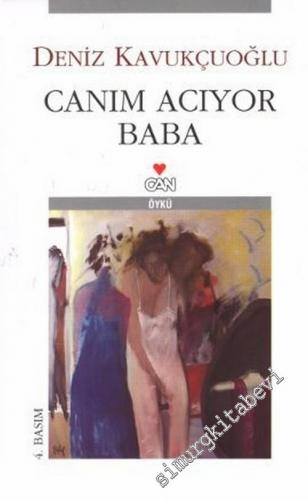Canım Acıyor Baba -        2006