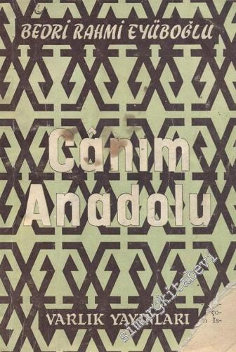 Canım Anadolu