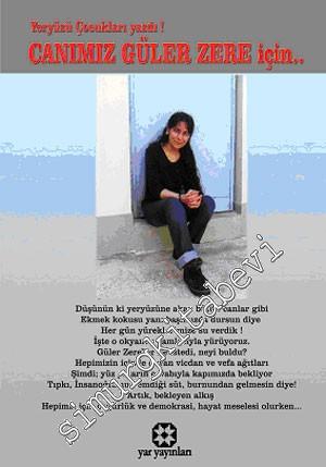 Canımız Güler Zere İçin: Yeryüzü Çocukları Yazdı -