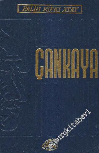 Çankaya: Atatürk'ün Doğumundan Ölümüne Kadar -        1980