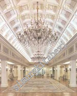 Çankaya Köşkü'nün Değişen Yüzü -