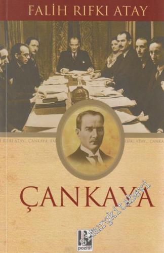 Çankaya: Atatürk'ün Doğumundan Ölümüne Kadar -        2024