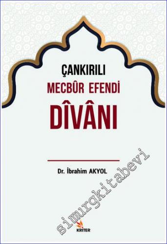 Çankırılı Mecbur Efendi Divanı -        2020