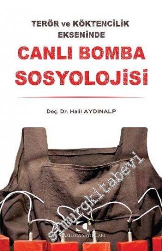 Canlı Bomba Sosyolojisi -