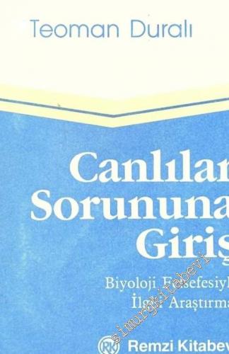 Canlılar Sorununa Giriş: Biyoloji Felsefesiyle İlgili Açıklama -        1987