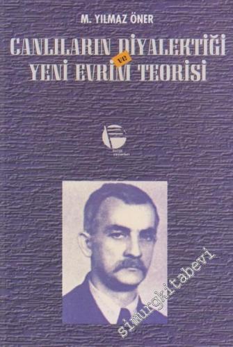 Canlıların Diyalektiği ve Yeni Evrim Teorisi, Postdeterministik 1 -        2000