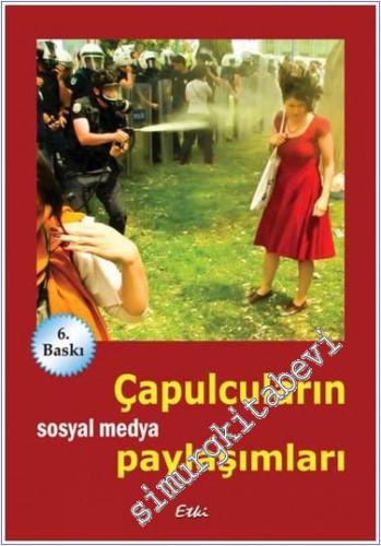 Çapulcuların Sosyal Medya Paylaşımları -