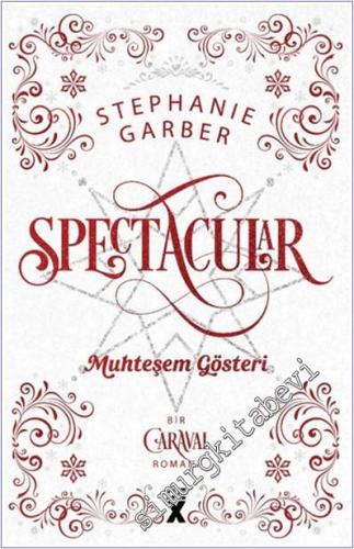 Caraval 3.5 : Spectacular - Muhteşem Gösteri : Bir Caraval Romanı -        2025