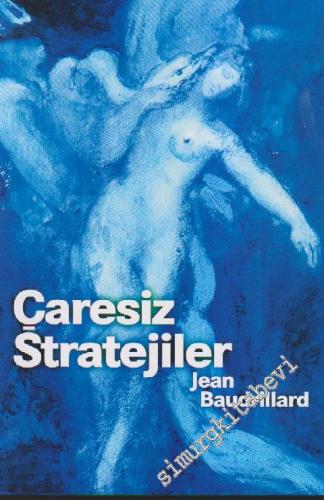 Çaresiz Stratejiler -