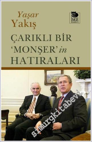 Çarıklı Bir ‘Monşer'in Hatıraları -        2024
