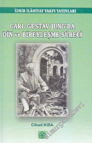 Carl Gustav Jung'da Din ve Bireyleşme Süreci -