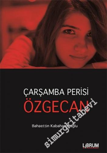 Çarşamba Perisi Özgecan -