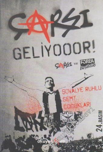 Çarşı Geliyooor ! Çarşı ve Forza Beşiktaş - Şovalye Ruhlu Semt Çocukları -