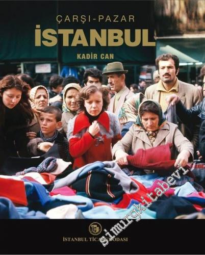 Çarşı - Pazar İstanbul  -