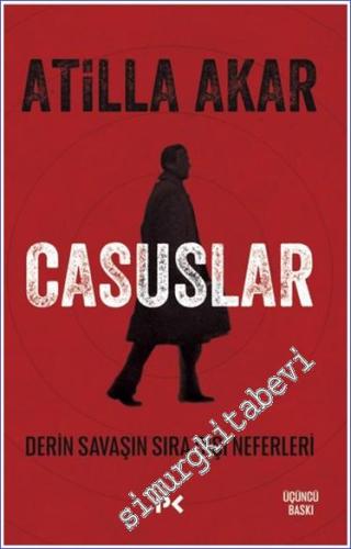 Casuslar : Derin Savaşın Sıra Dışı Neferleri - 2024
