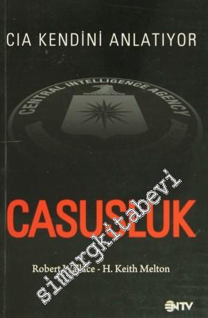 Casusluk: CİA Kendini Anlatıyor -