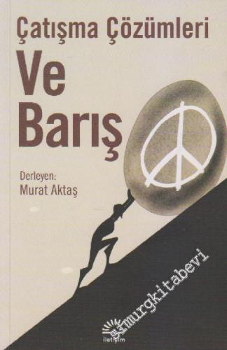 Çatışma Çözümleri ve Barış -