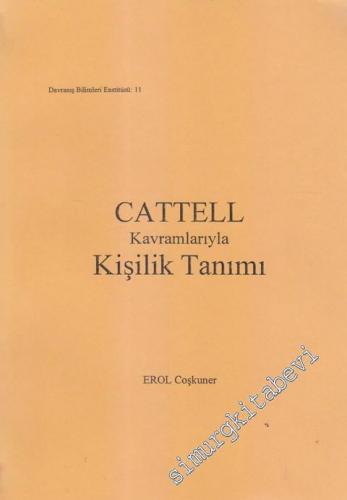 CATTELL Kavramlarıyla Kişilik Tanımı -        1997