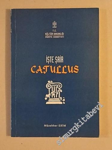 Catullus: İşte Şair - Ecce Poeta -        1998