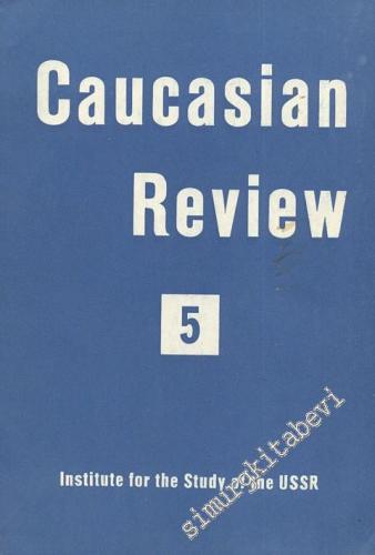 Caucasian Review 5 - Sayı:5, Yıl: 1957