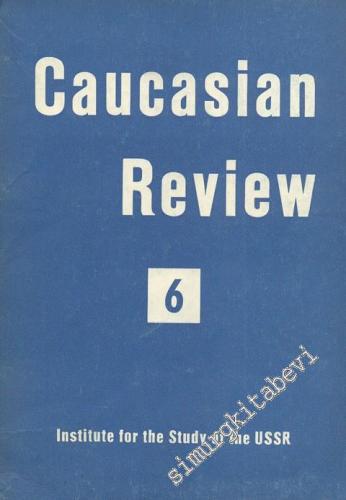 Caucasian Review 6 - Sayı:6, Yıl: 1958