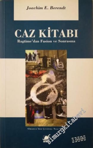 Caz Kitabı : Ragtime'dan Fusion ve Sonrasına -        2019