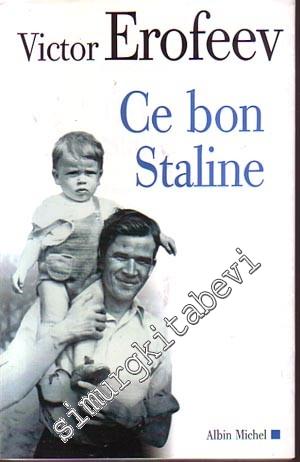Ce Bon Staline -