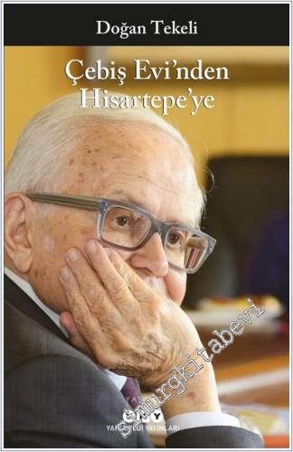 Çebiş Evi'nden Hisartepe'ye - 2025