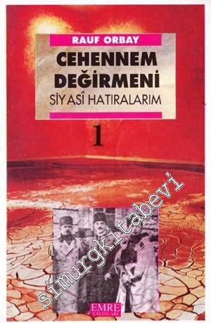 Cehennem Değirmeni: Siyasi Hatıralarım 2 Cilt TAKIM
