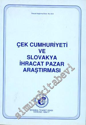 Çek Cumhuriyeti ve Slovakya İhracat Pazar Araştırması -