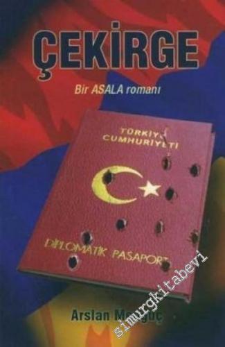Çekirge: Bir ASALA Romanı