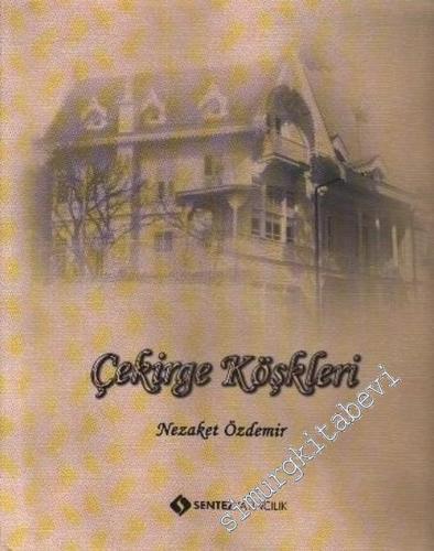 Çekirge Köşkleri  -