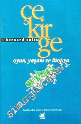 Çekirge: Oyun, Yaşam ve Ütopya -        1995