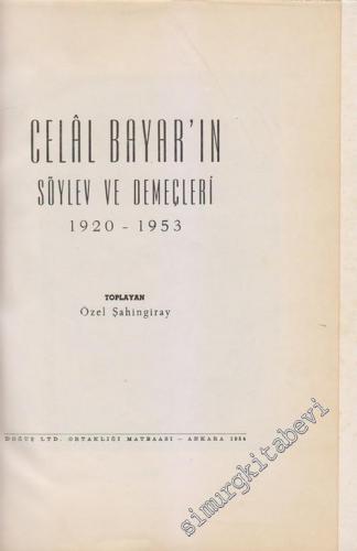Celal Bayar'ın Söylev ve Demeçleri, 1920 - 1953 CİLTLİ -        1954