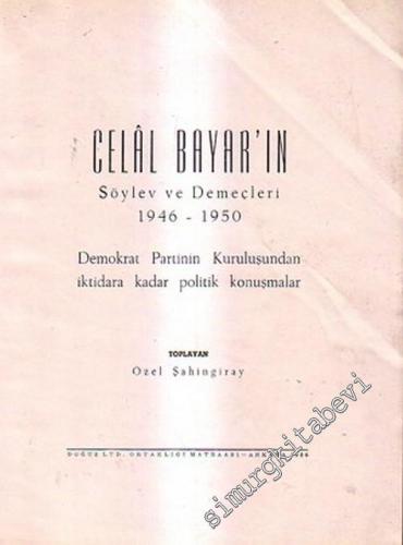 Celal Bayar'ın Söylev ve Demeçleri, 1946 - 1950 -        1956