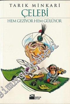Çelebi Hem Geziyor Hem Gülüyor -        2000