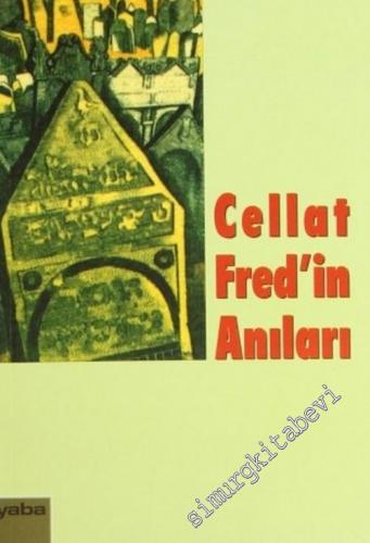 Cellat Fred'in Anıları -        2002